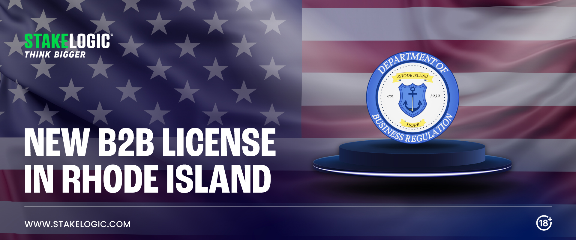 STAKELOGIC SECURES ITS THIRD US LICENSE IN RHODE ISLAND